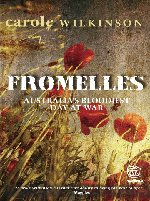 Title details for Fromelles by Carole Wilkinson - Available